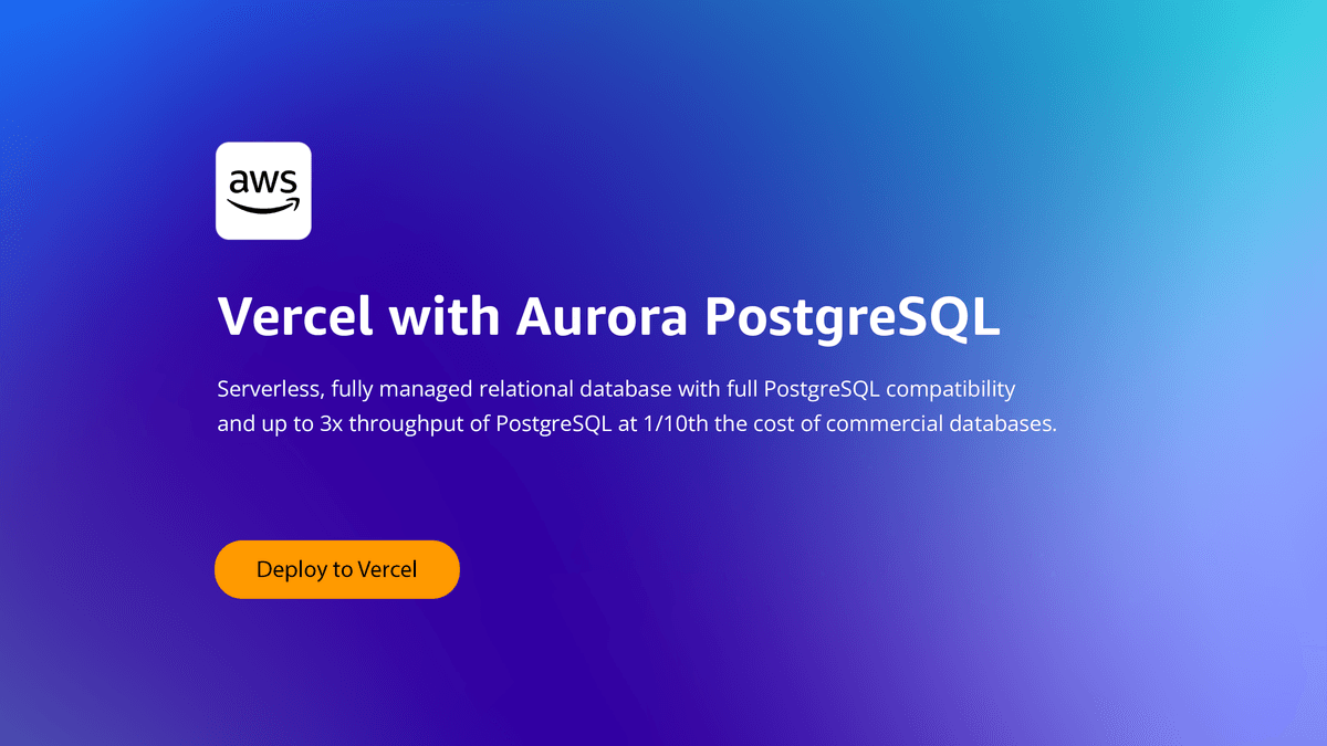 Vercel AWS Aurora PostgreSQL native integration